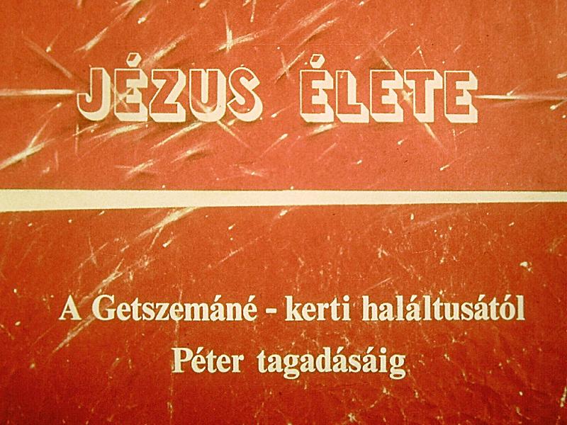 Jézus élete : A Getszemáné-kerti haláltusától Péter tagadásáig 