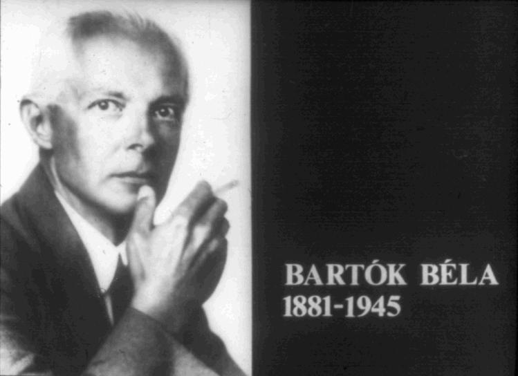 Bartók Béla 1881-1945 