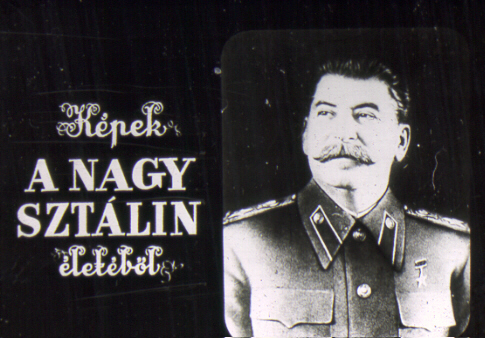 Képek a nagy Sztálin életéből 