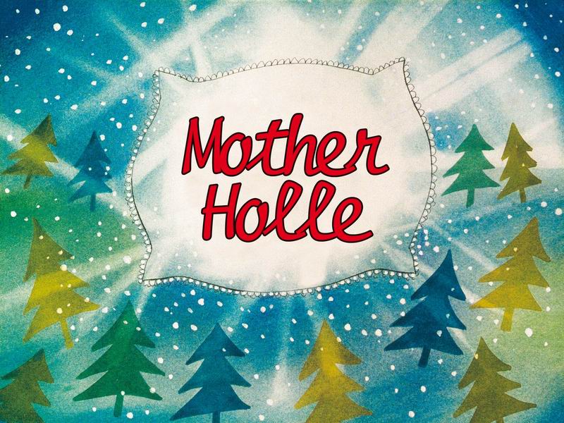 Holle anyó (Mother Holle)