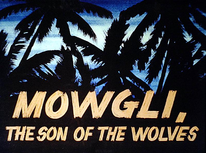 Maugli, a farkasok fia (Mowgli, the Son of the Wolves)