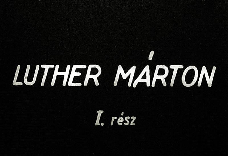 Luther Márton I-II.