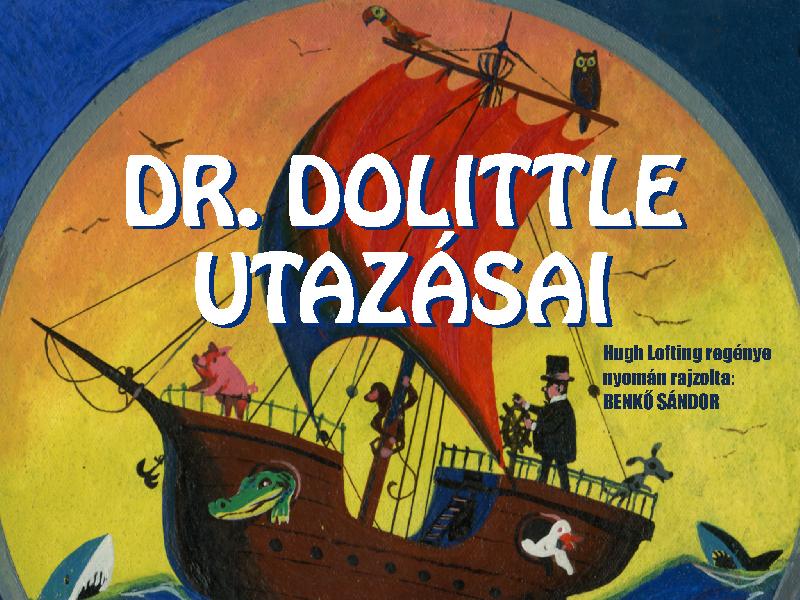 Dr. Dolittle utazásai