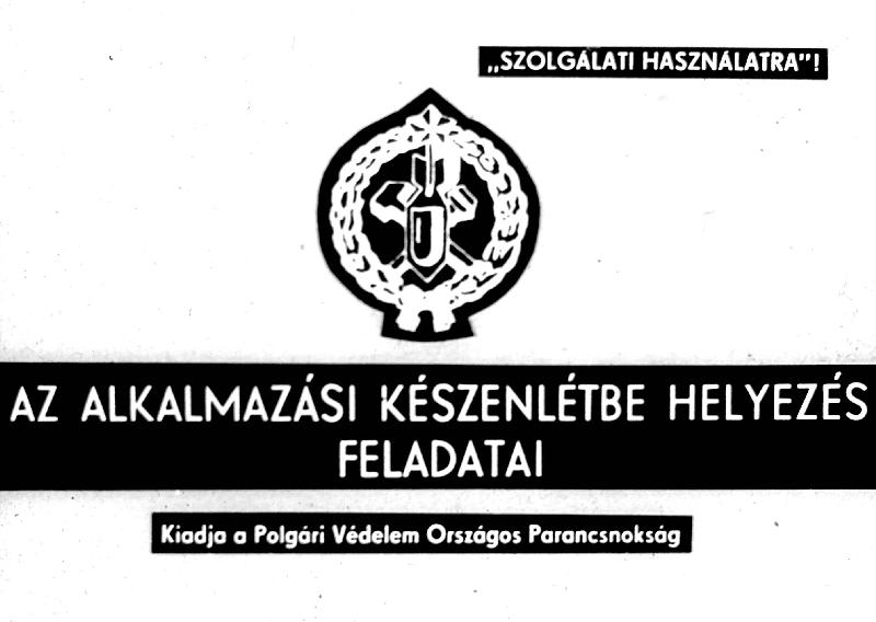 Az alkalmazási készenlétbe helyezés feladatai