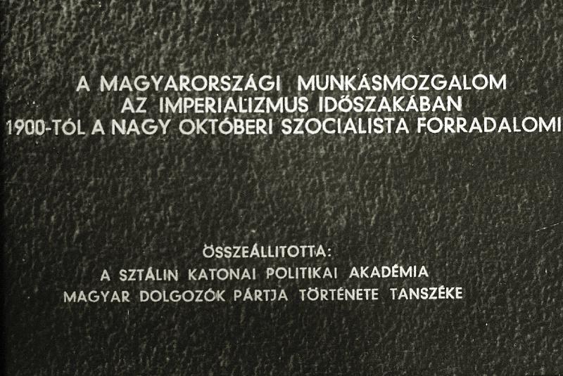 A magyarországi munásmozgalom az imperializmus időszakában 1900-tól a Nagy Októberi Szocialista Forradalomig