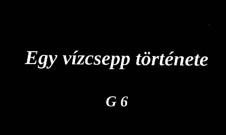 Egy vízcsepp története