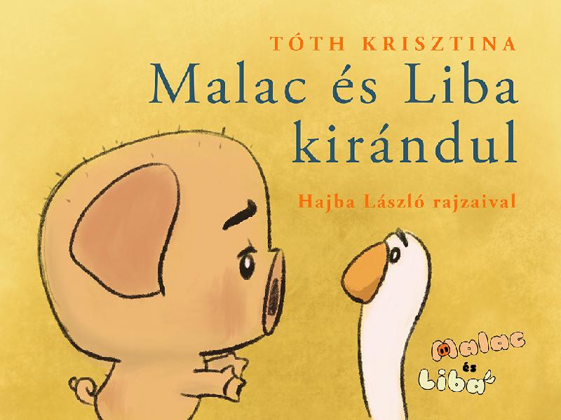 Malac és Liba kirándul